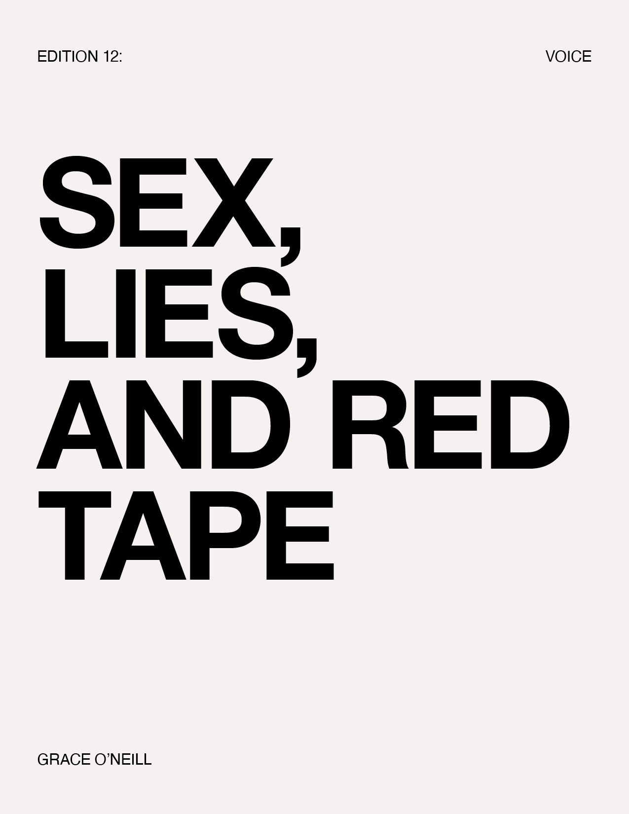 Red Tape Porn - SEX, LIES, AND RED TAPE BY GRACE O'NEILL - SIDE-NOTE
